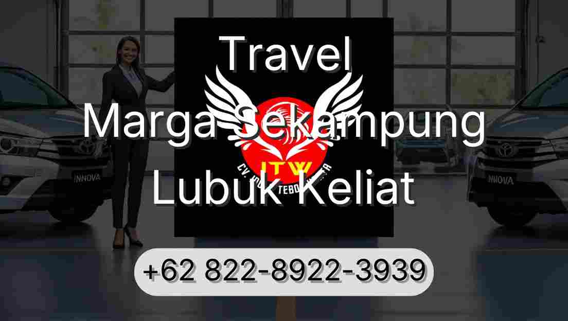 Travel Marga Sekampung Lubuk Keliat