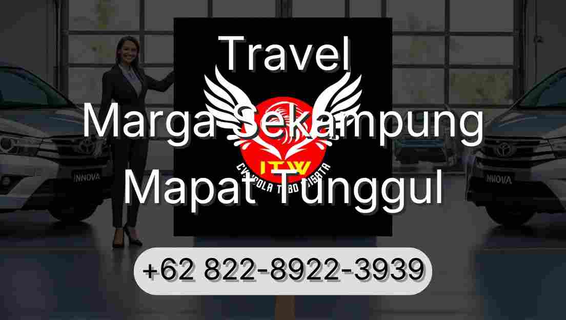 Travel Marga Sekampung Mapat Tunggul