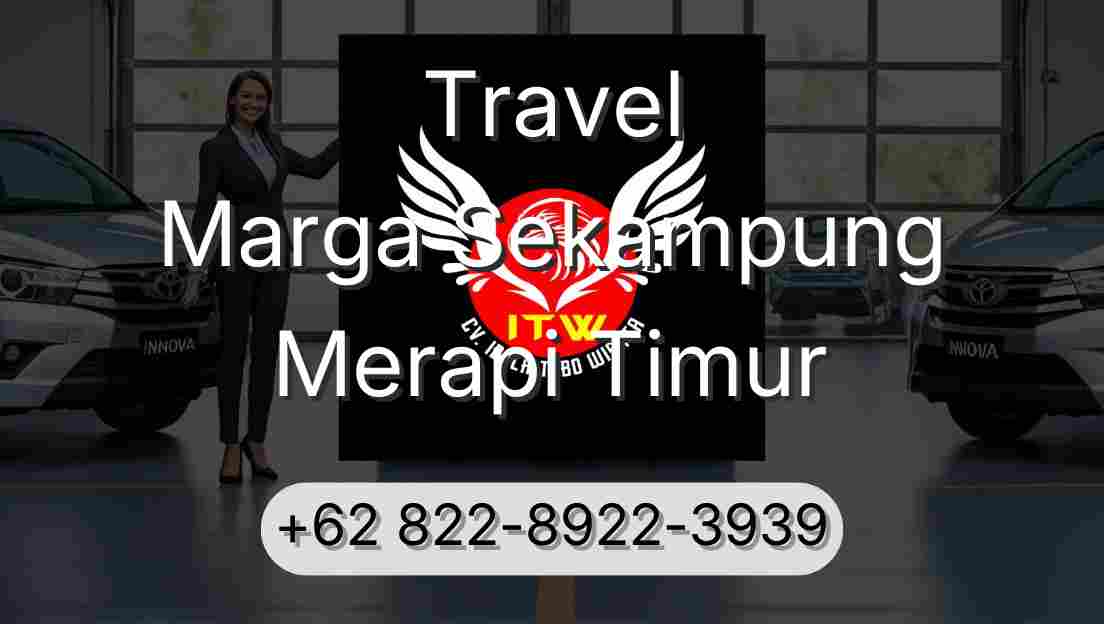 Travel Marga Sekampung Merapi Timur