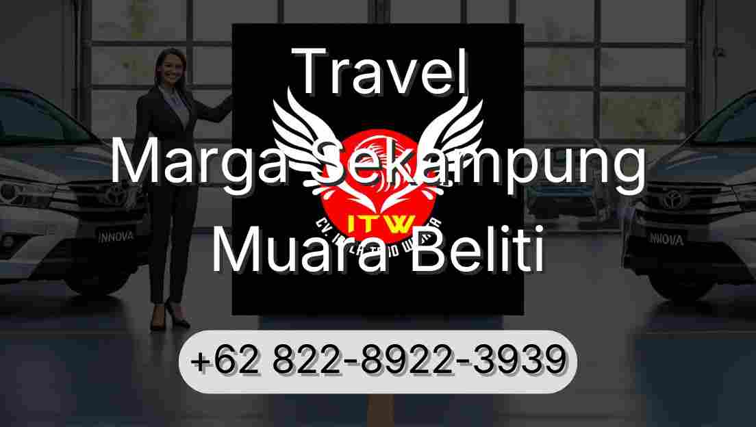 Travel Marga Sekampung Muara Beliti