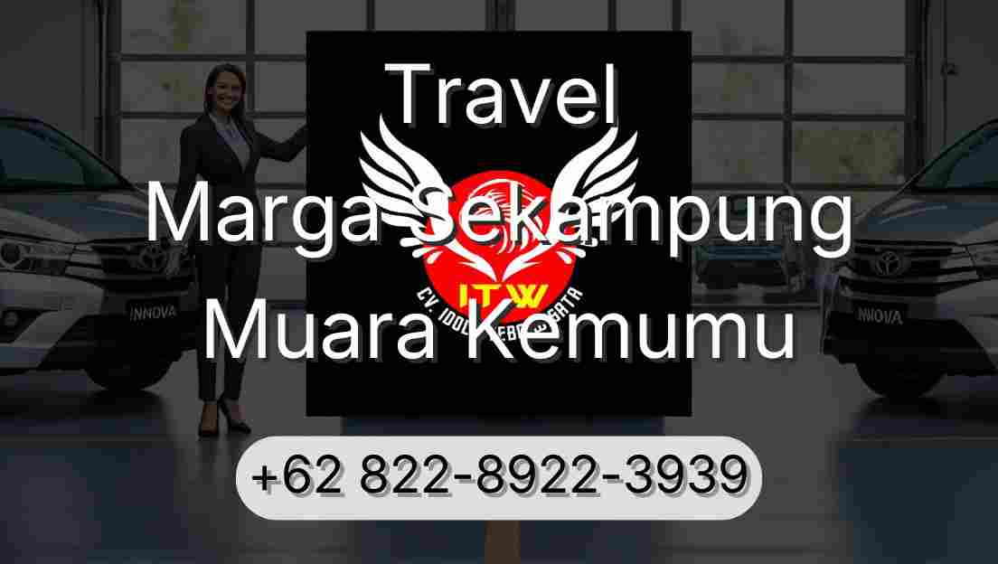 Travel Marga Sekampung Muara Kemumu