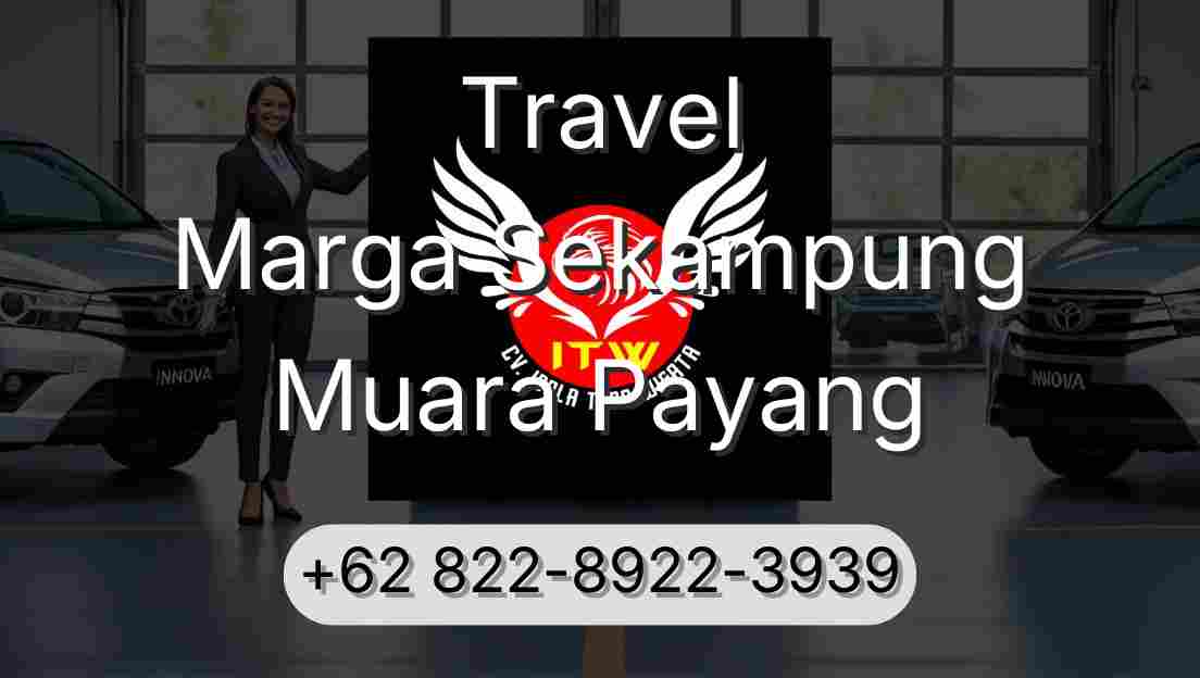 Travel Marga Sekampung Muara Payang