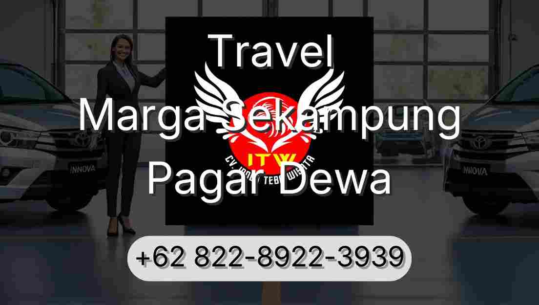 Travel Marga Sekampung Pagar Dewa