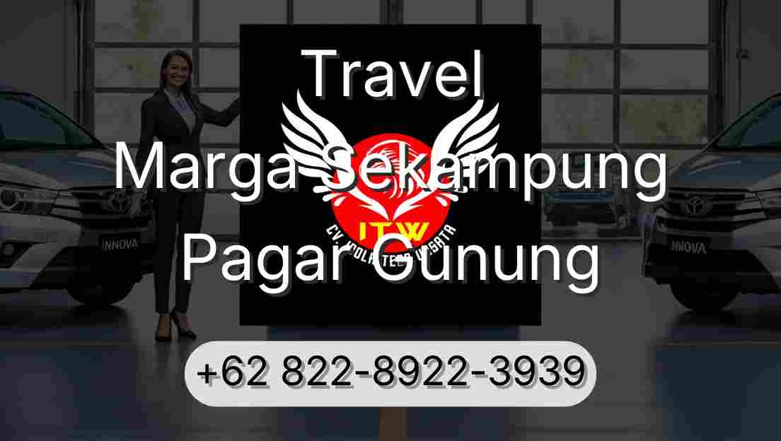 Travel Marga Sekampung Pagar Gunung