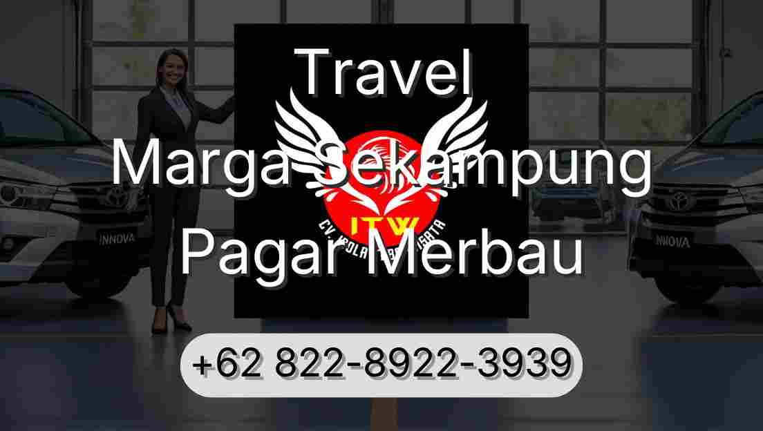 Travel Marga Sekampung Pagar Merbau