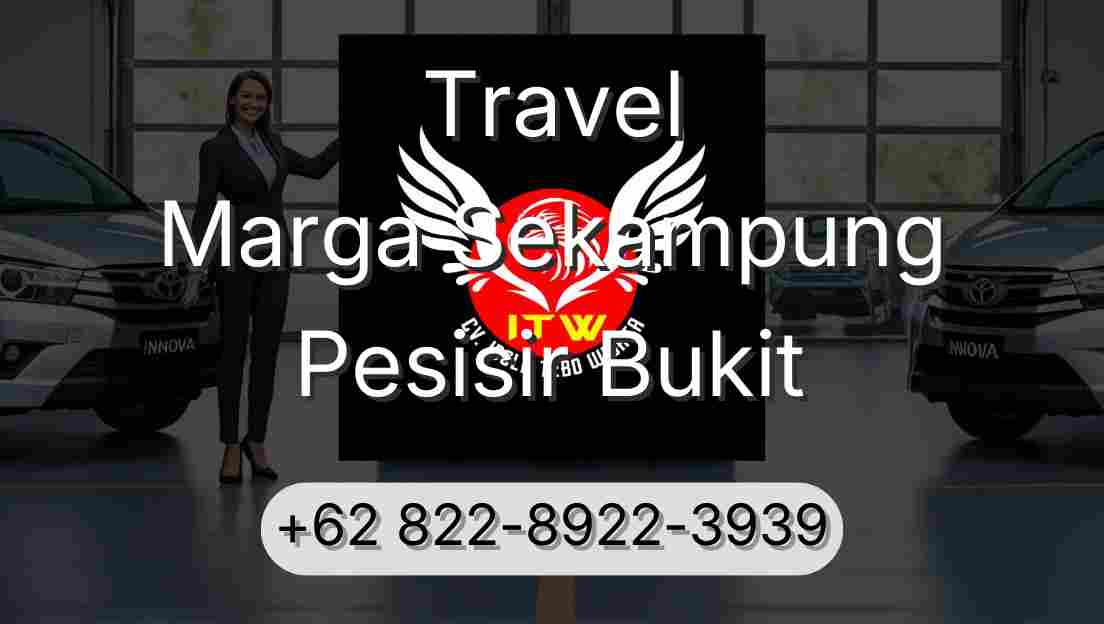 Travel Marga Sekampung Pesisir Bukit