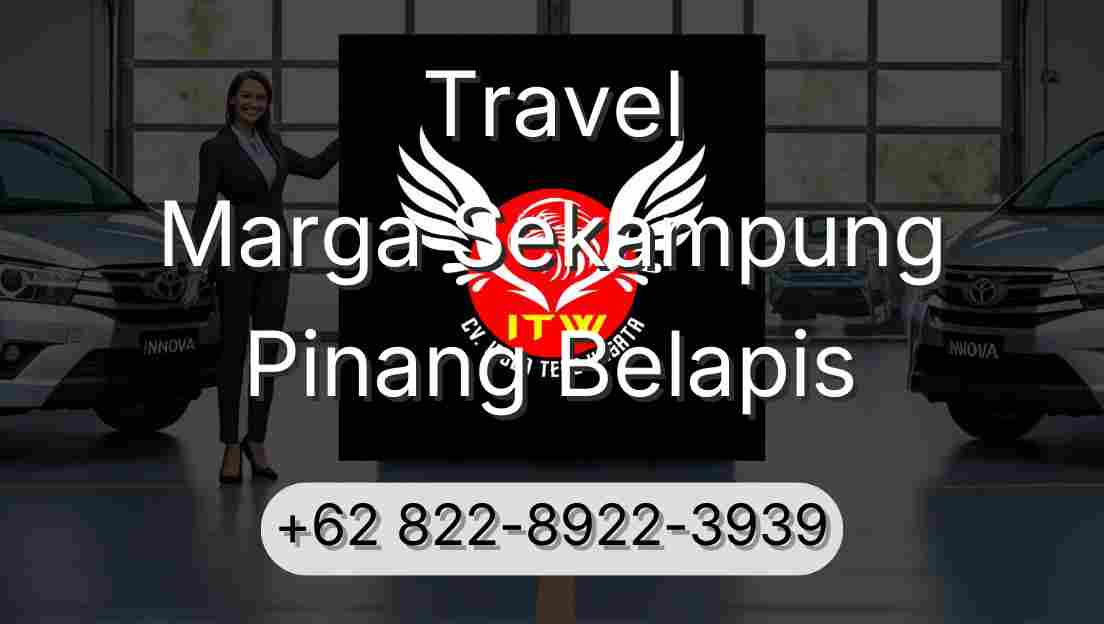 Travel Marga Sekampung Pinang Belapis
