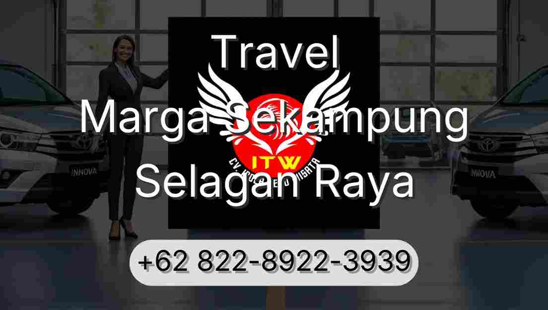 Travel Marga Sekampung Selagan Raya