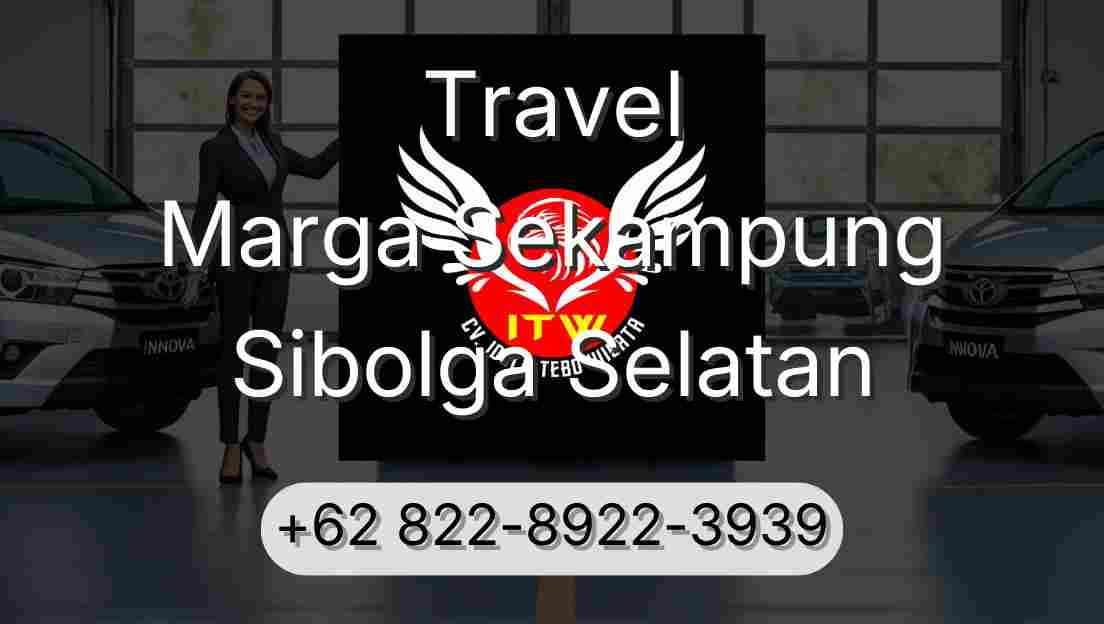 Travel Marga Sekampung Sibolga Selatan