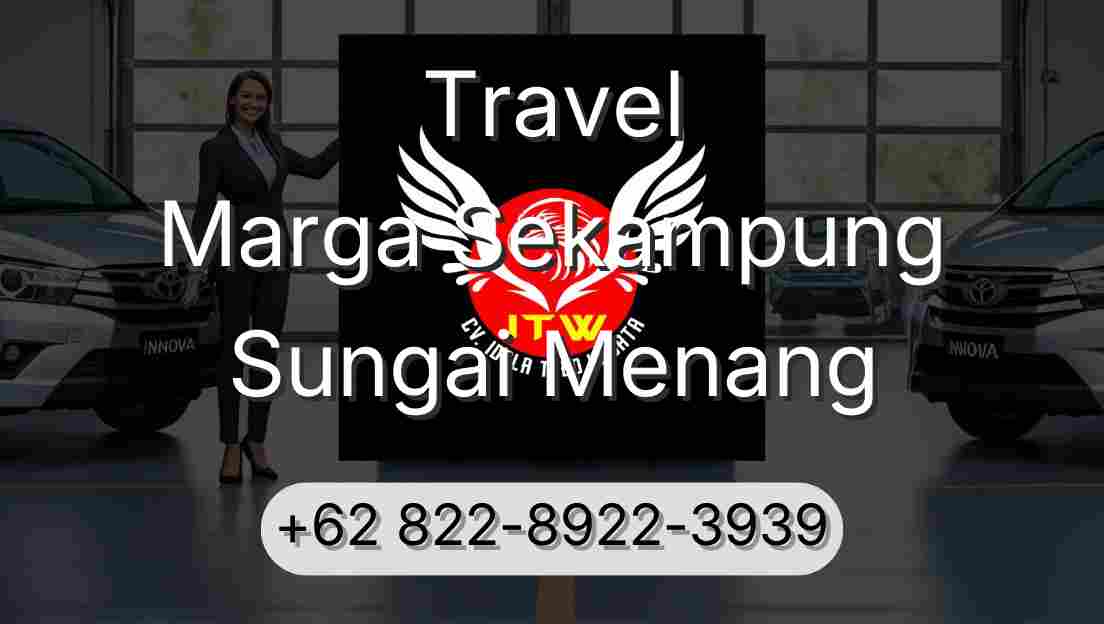 Travel Marga Sekampung Sungai Menang