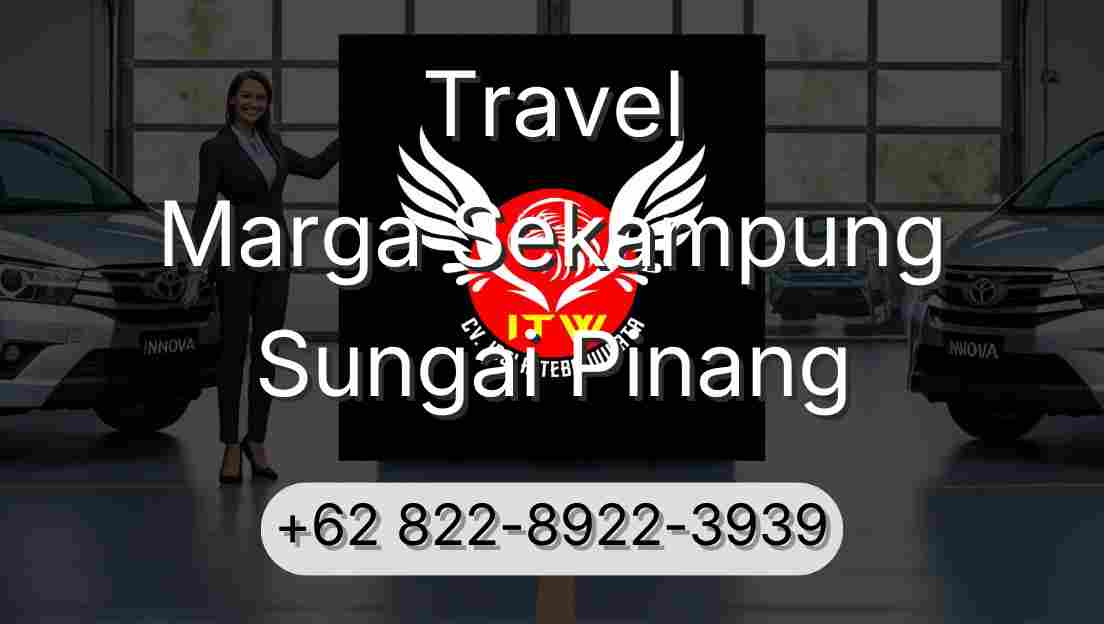 Travel Marga Sekampung Sungai Pinang