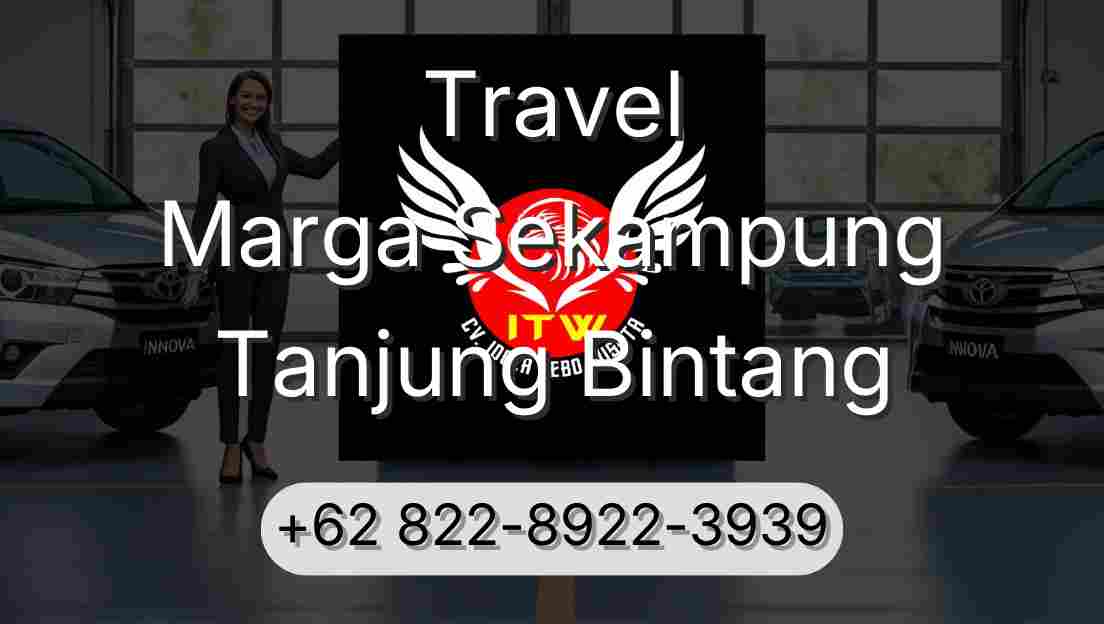 Travel Marga Sekampung Tanjung Bintang