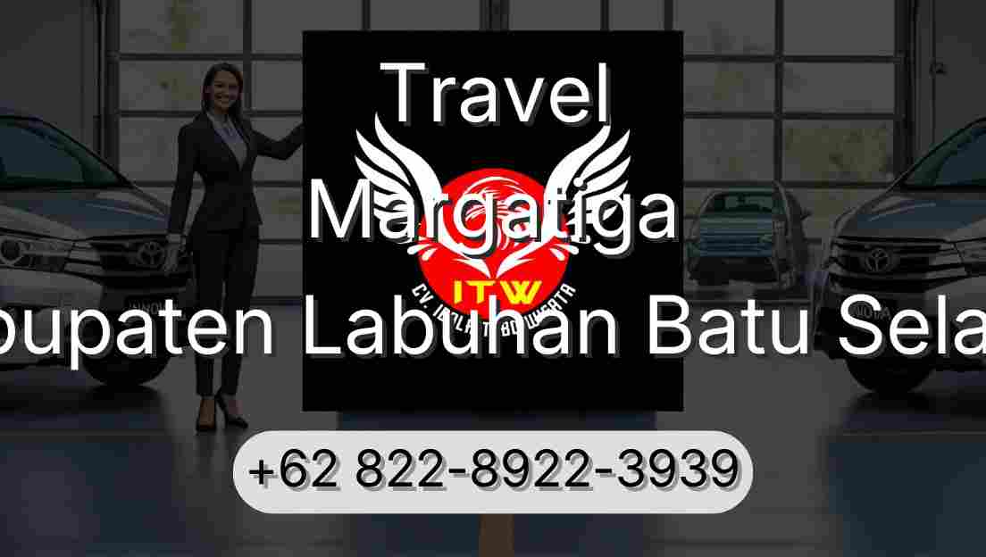 Travel Margatiga Kabupaten Labuhan Batu Selatan