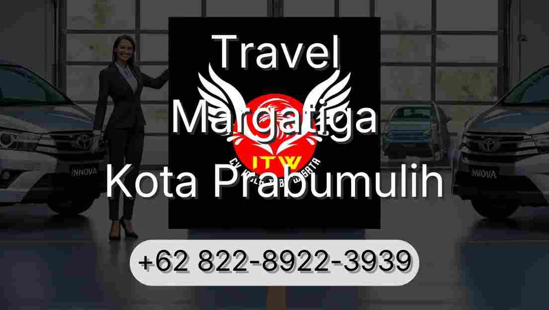 Travel Margatiga Kota Prabumulih