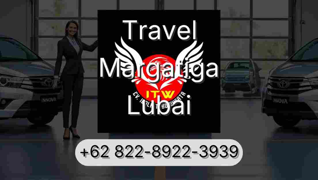 Travel Margatiga Lubai