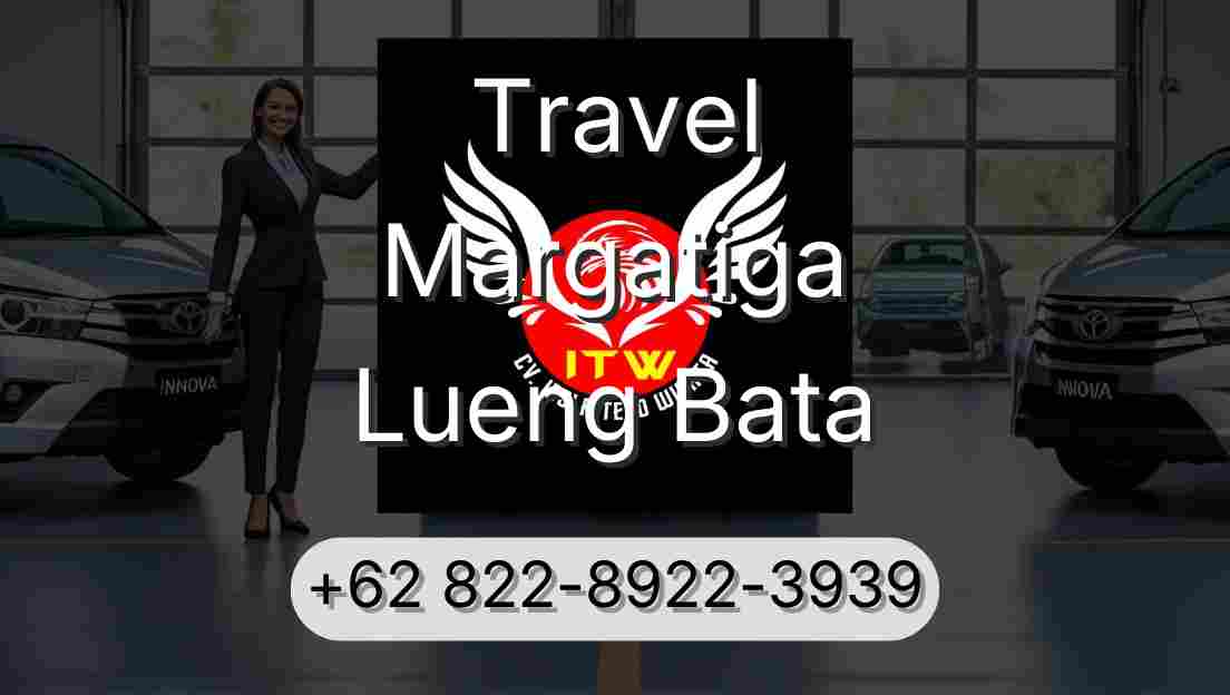 Travel Margatiga Lueng Bata
