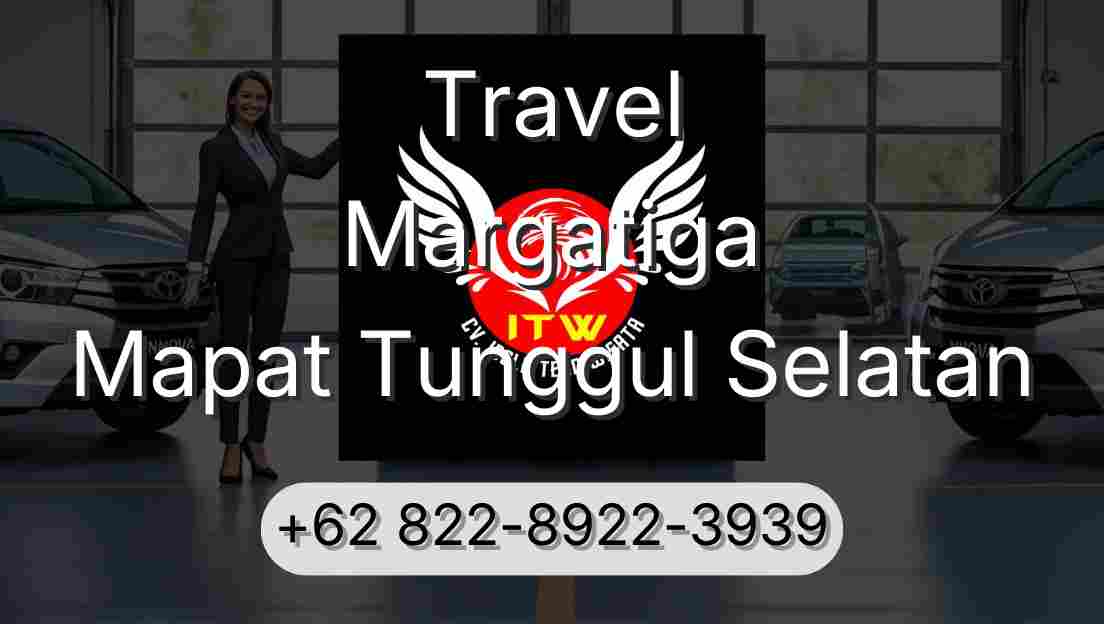 Travel Margatiga Mapat Tunggul Selatan