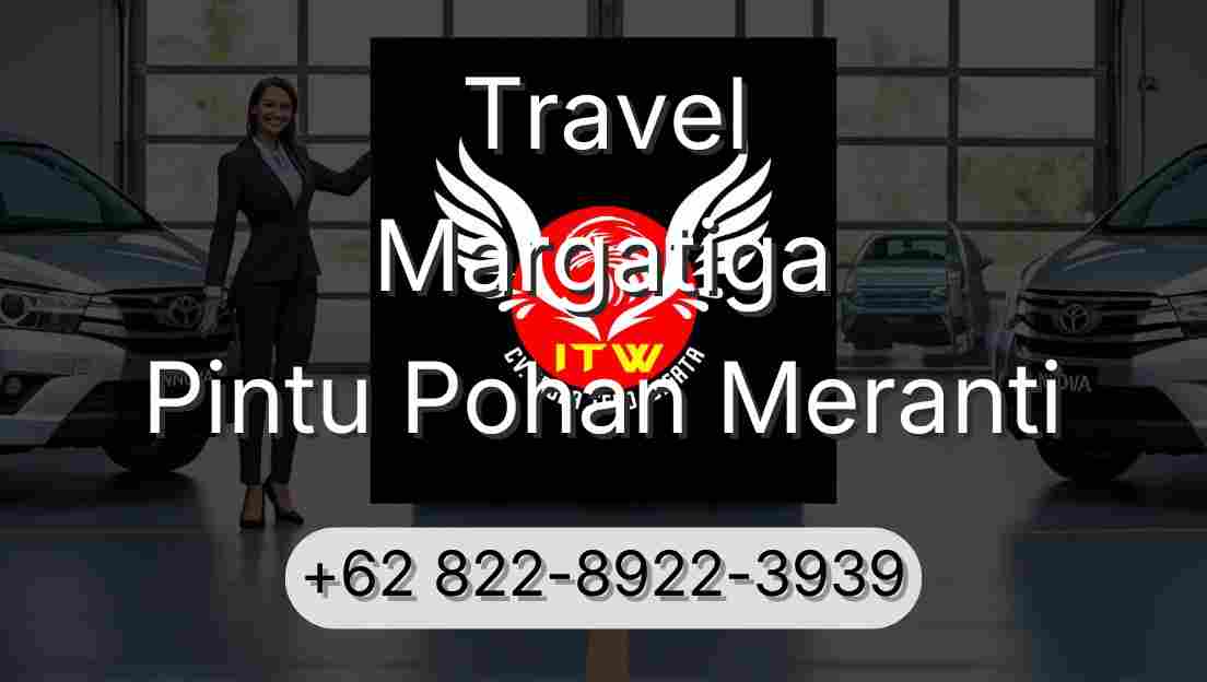 Travel Margatiga Pintu Pohan Meranti
