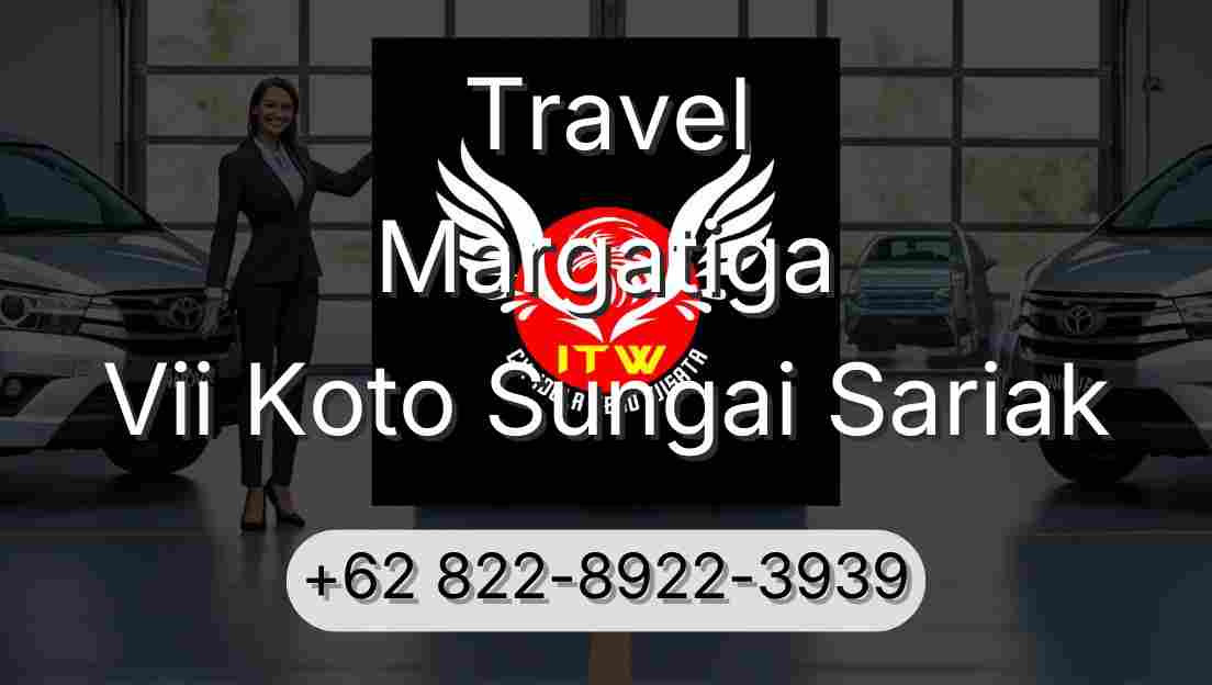 Travel Margatiga Vii Koto Sungai Sariak