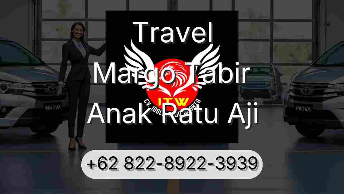 Travel Margo Tabir Anak Ratu Aji