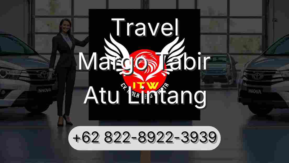 Travel Margo Tabir Atu Lintang