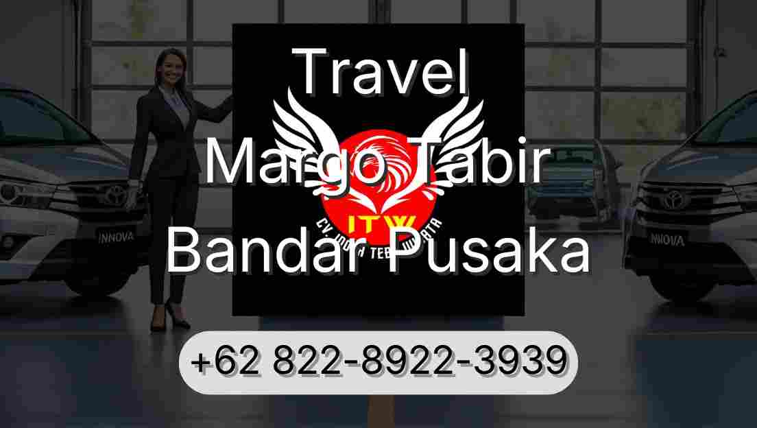 Travel Margo Tabir Bandar Pusaka