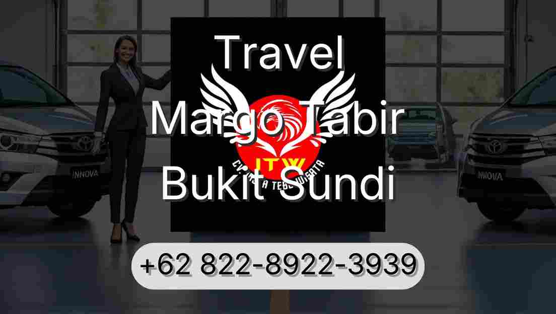 Travel Margo Tabir Bukit Sundi