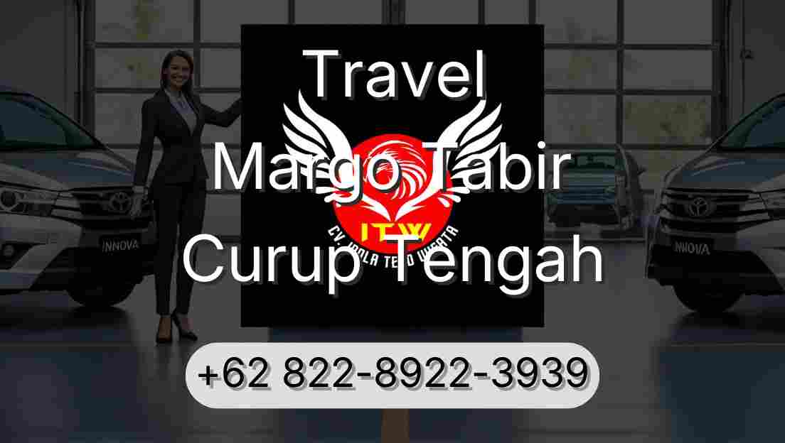 Travel Margo Tabir Curup Tengah