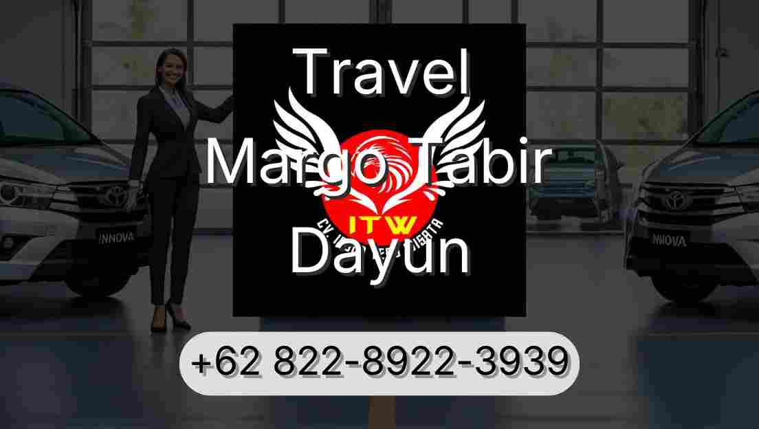 Travel Margo Tabir Dayun