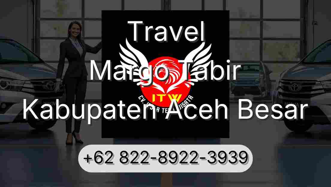 Travel Margo Tabir Kabupaten Aceh Besar