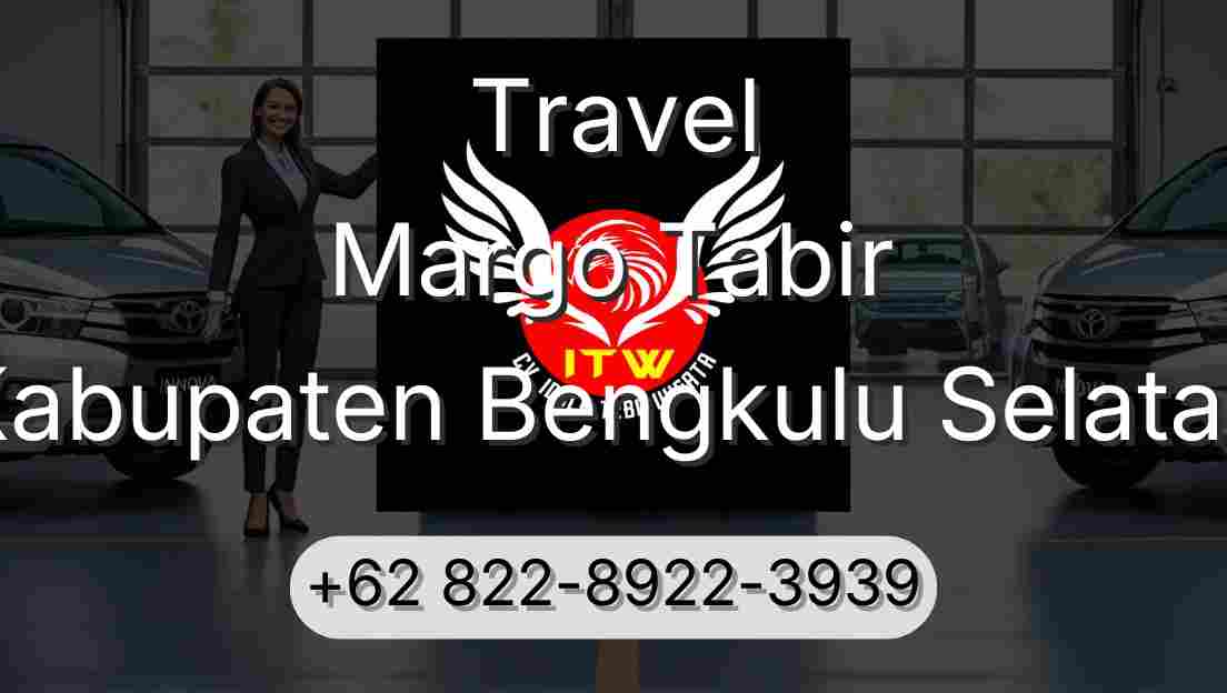 Travel Margo Tabir Kabupaten Bengkulu Selatan