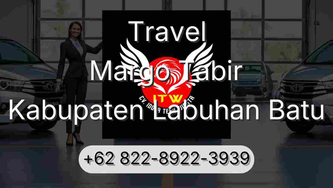 Travel Margo Tabir Kabupaten Labuhan Batu