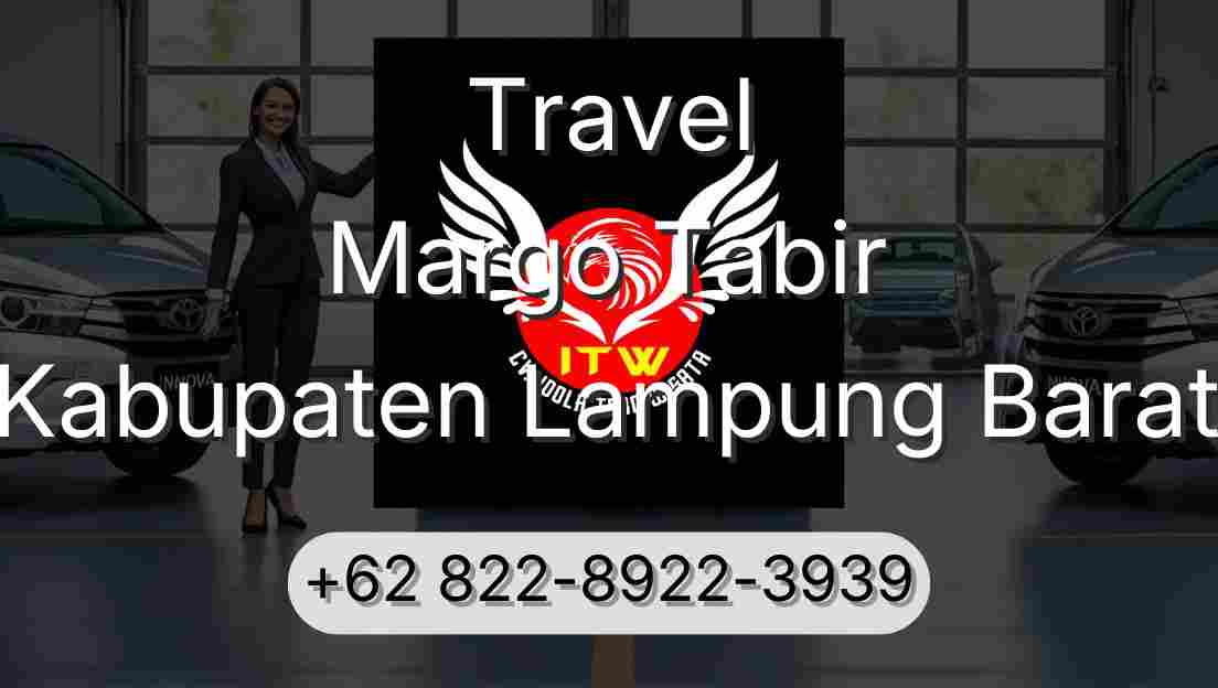 Travel Margo Tabir Kabupaten Lampung Barat