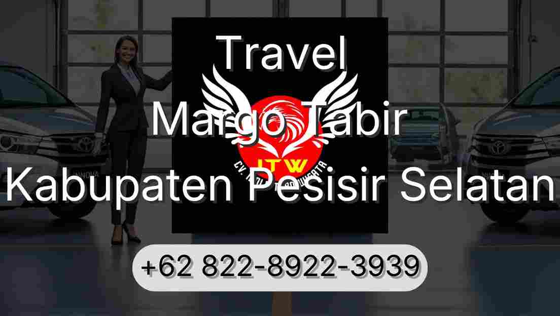 Travel Margo Tabir Kabupaten Pesisir Selatan