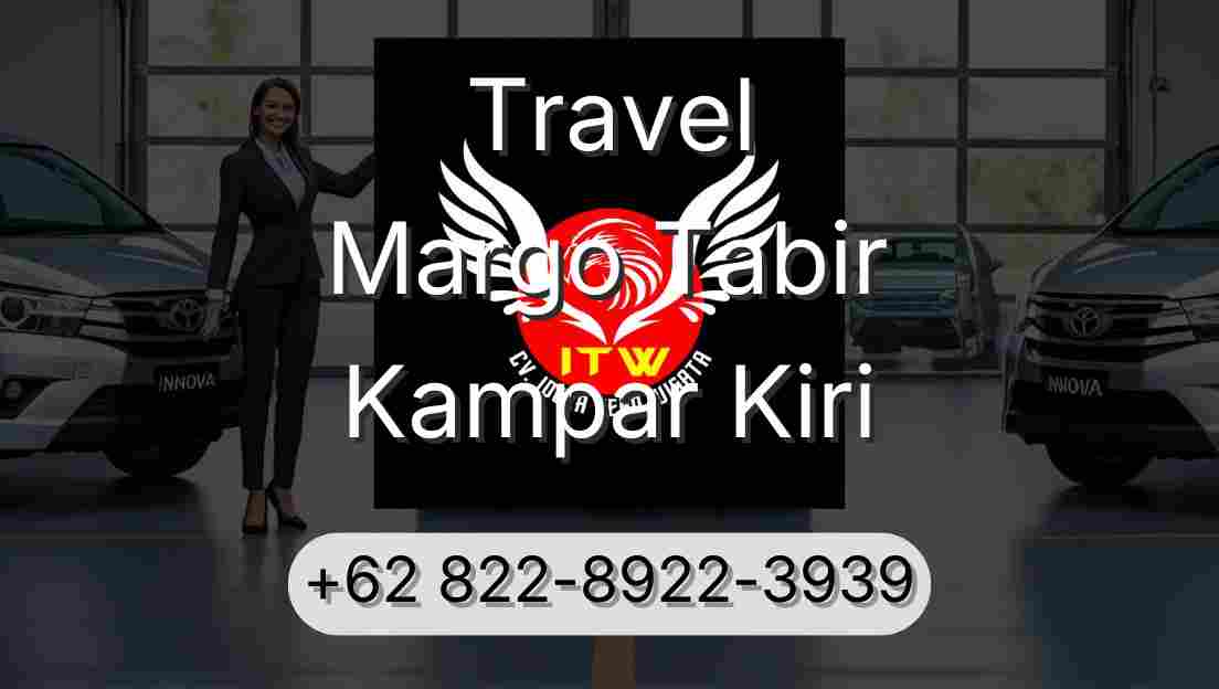 Travel Margo Tabir Kampar Kiri