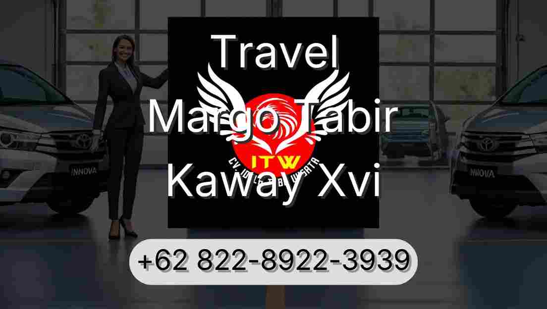 Travel Margo Tabir Kaway Xvi