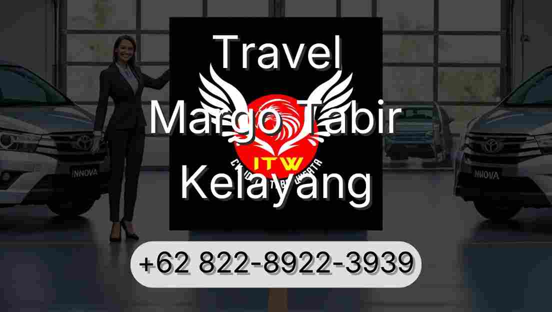 Travel Margo Tabir Kelayang