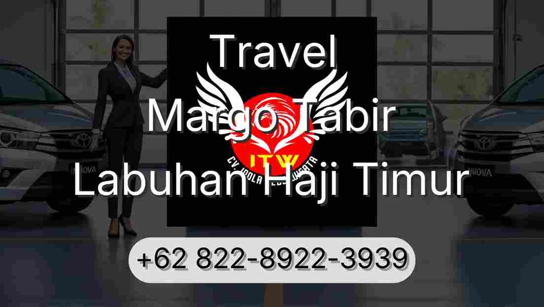 Travel Margo Tabir Labuhan Haji Timur