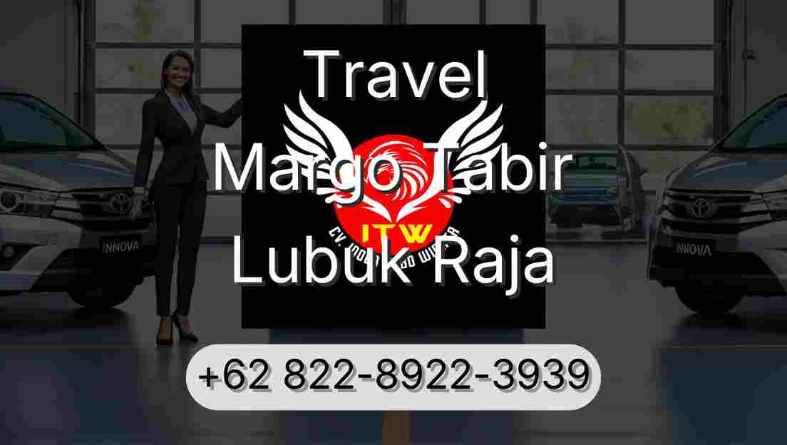 Travel Margo Tabir Lubuk Raja