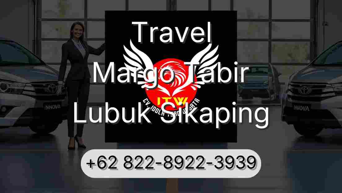 Travel Margo Tabir Lubuk Sikaping