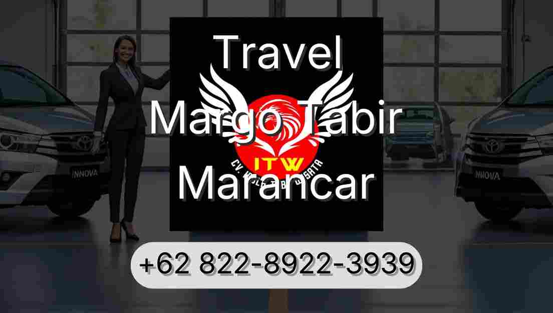 Travel Margo Tabir Marancar