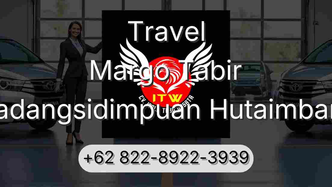 Travel Margo Tabir Padangsidimpuan Hutaimbaru