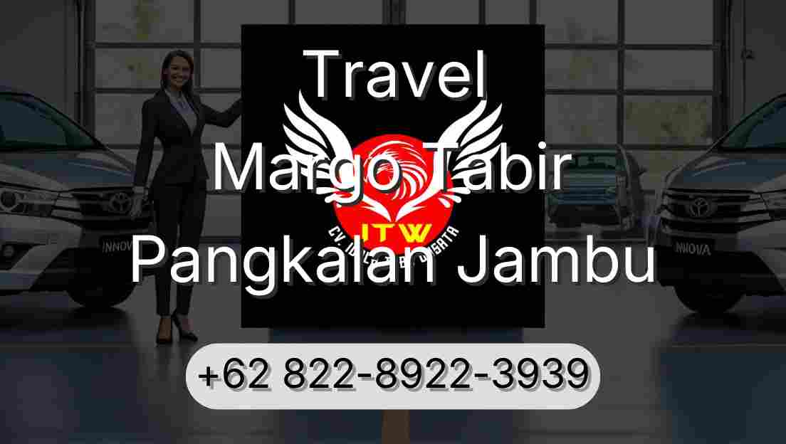 Travel Margo Tabir Pangkalan Jambu