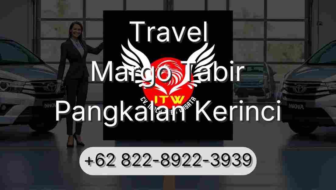 Travel Margo Tabir Pangkalan Kerinci
