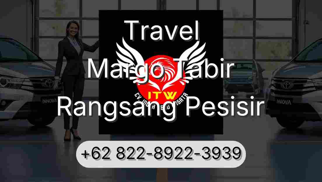Travel Margo Tabir Rangsang Pesisir
