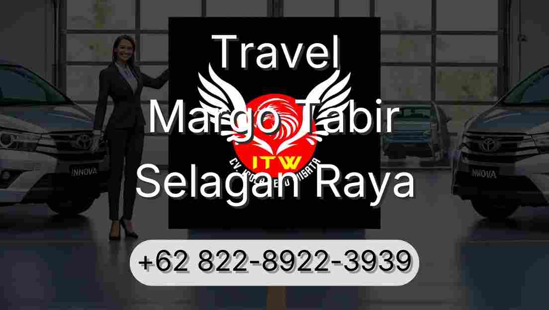 Travel Margo Tabir Selagan Raya
