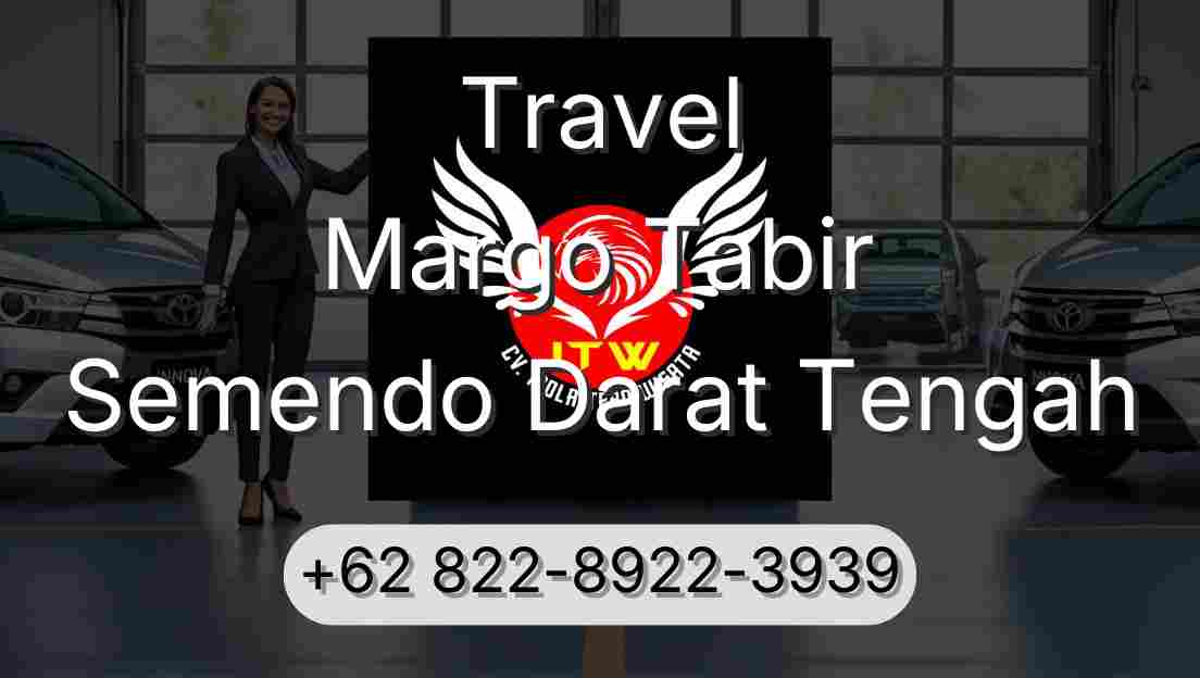 Travel Margo Tabir Semendo Darat Tengah