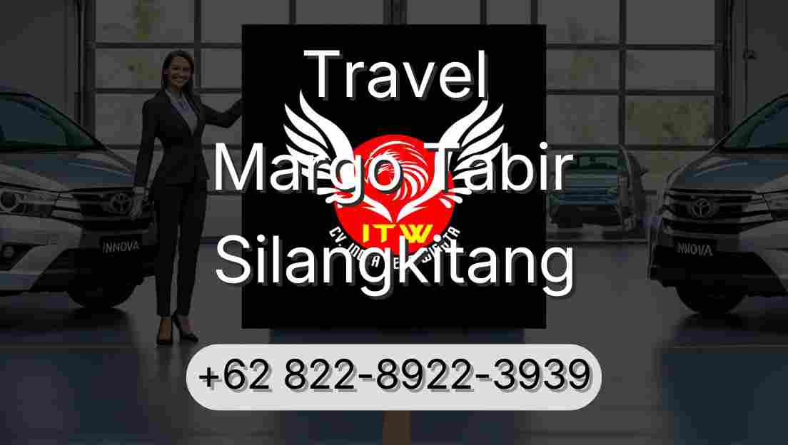 Travel Margo Tabir Silangkitang