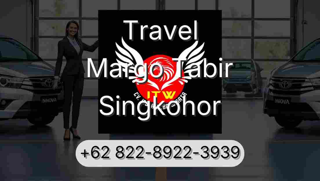 Travel Margo Tabir Singkohor