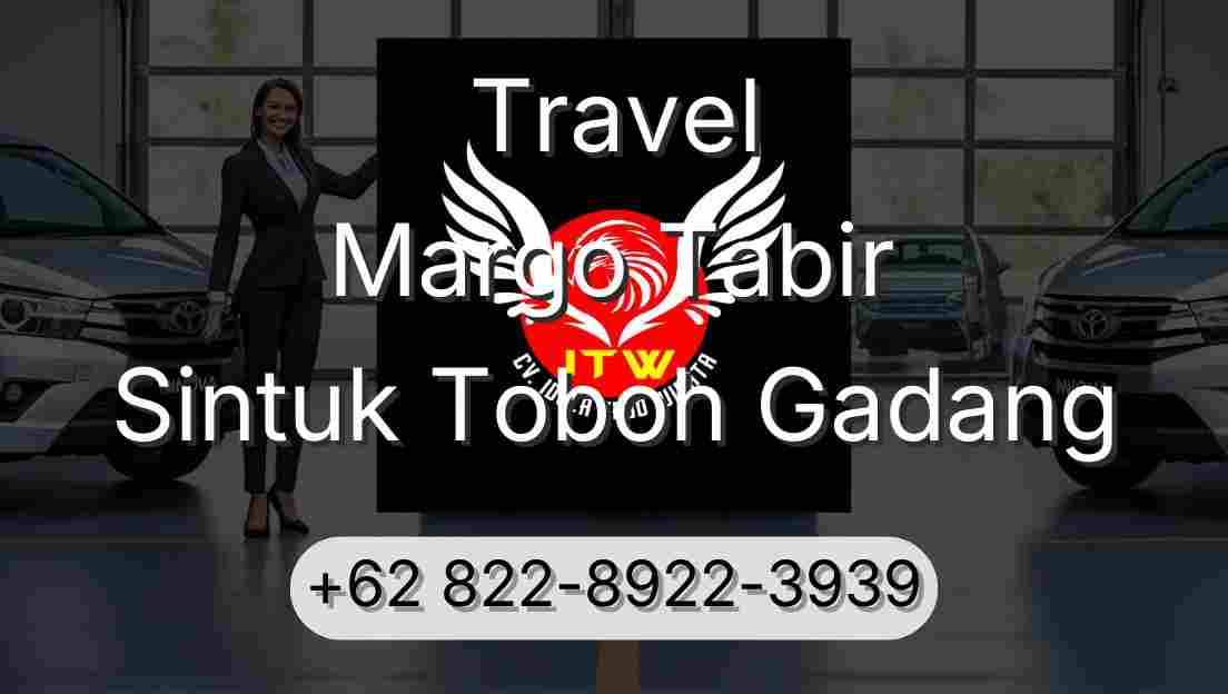 Travel Margo Tabir Sintuk Toboh Gadang